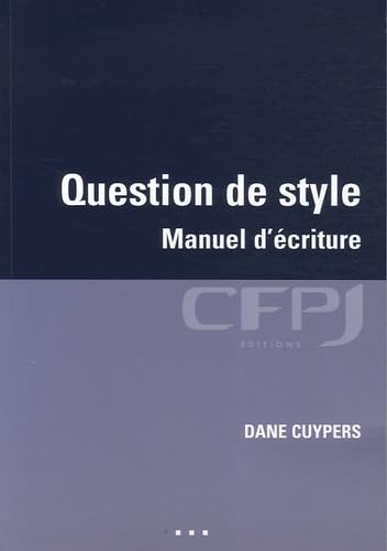 Question de style : Manuel d'écriture