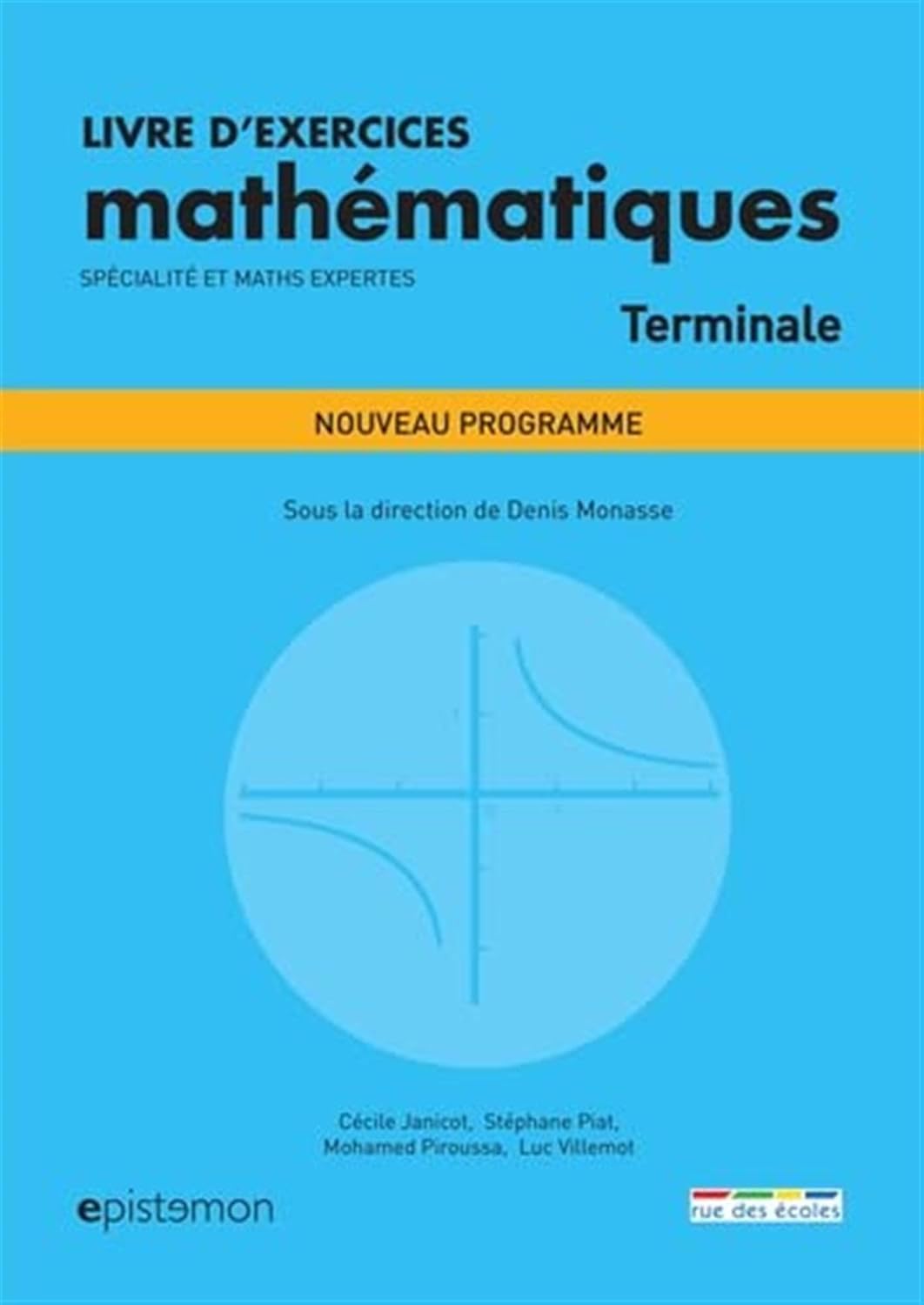 Livres d'exercices mathématiques terminale (spécialité et maths expertes): Nouveau programme