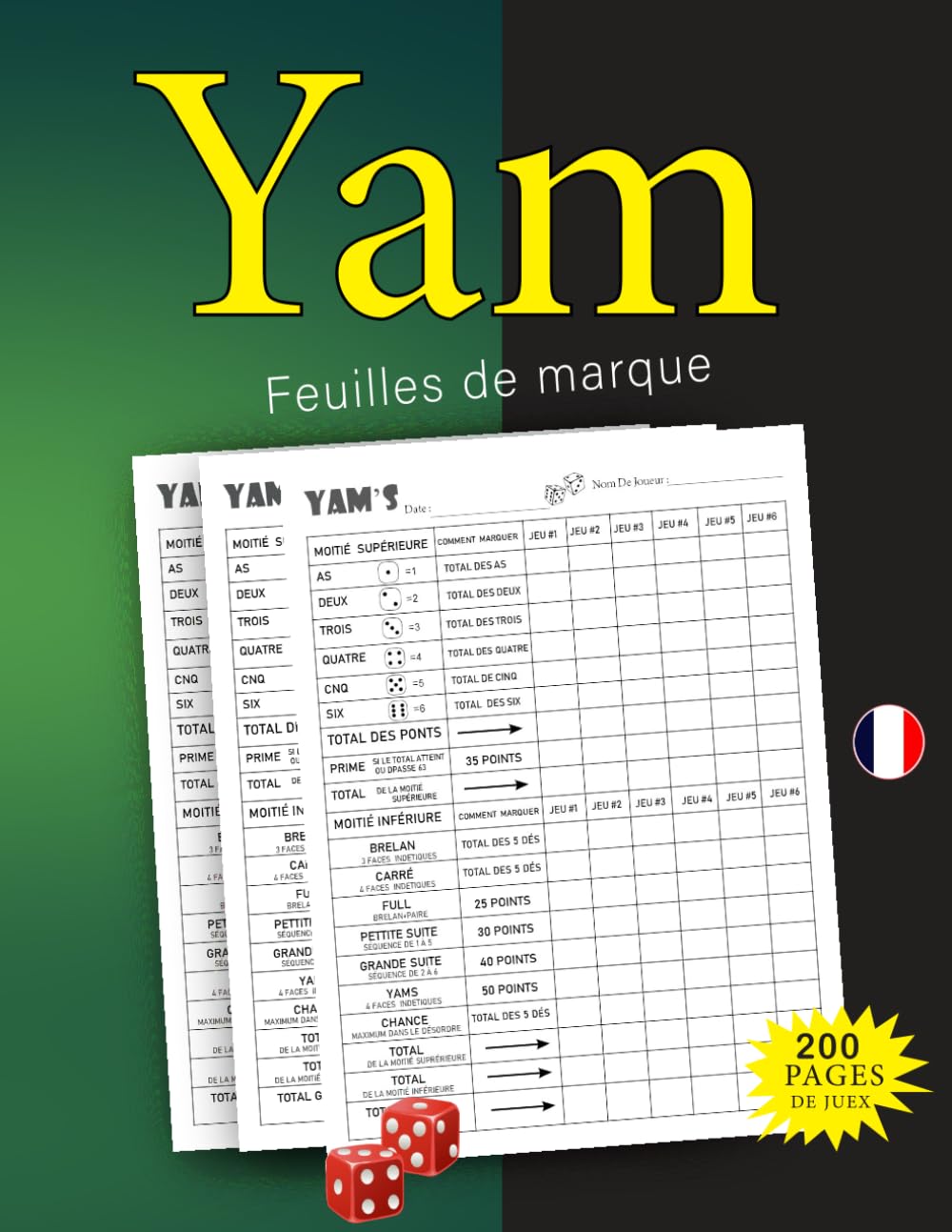Yam's Carnet de Scores: 200 Feuilles de Scores - bloc yams je