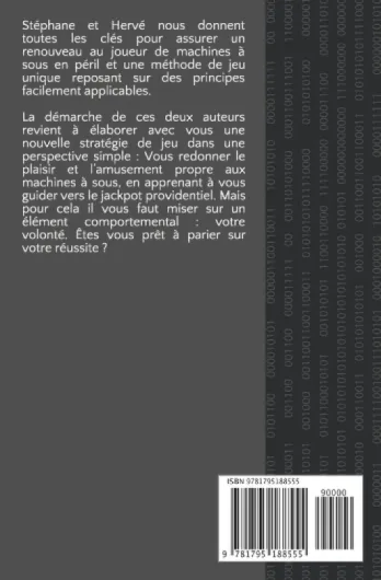 Secrets de casino: Guide complet pour s'amuser, gérer son argent et tout savoir sur les machines à sous